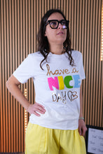 Carica l'immagine nel visualizzatore di Gallery, T Shirt Nice Day
